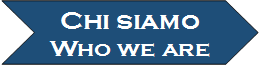 Chi siamo
Who we are



